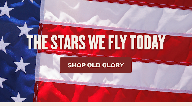 The Stars We Fly Today | SHOP OLD GLORY