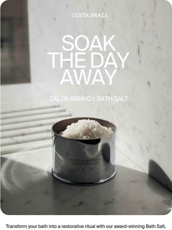 Soak the day away