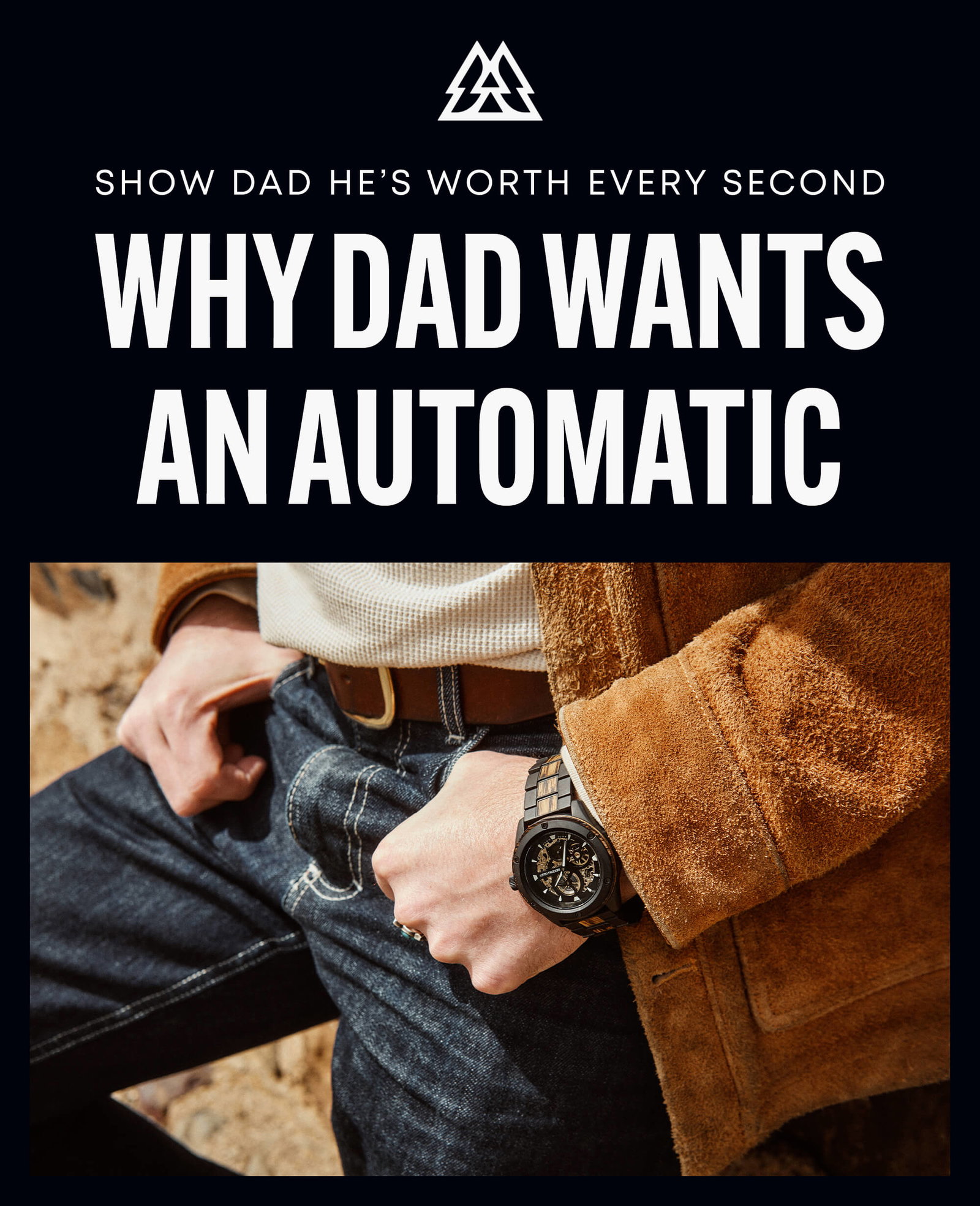 Show Dad He's Worth Every Second 
