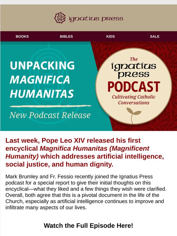 Fr. Fessio Unpacks Pope Leo's Encyclical 🎙️