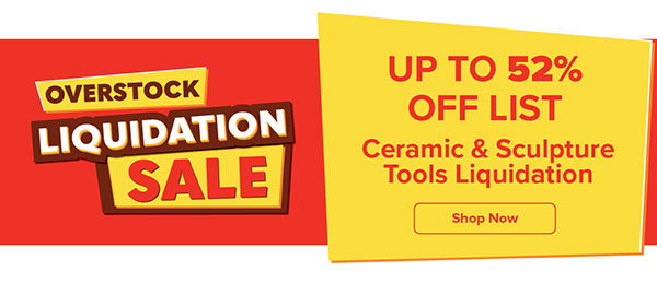 Ceramics & Sculpture Tools Liquidation