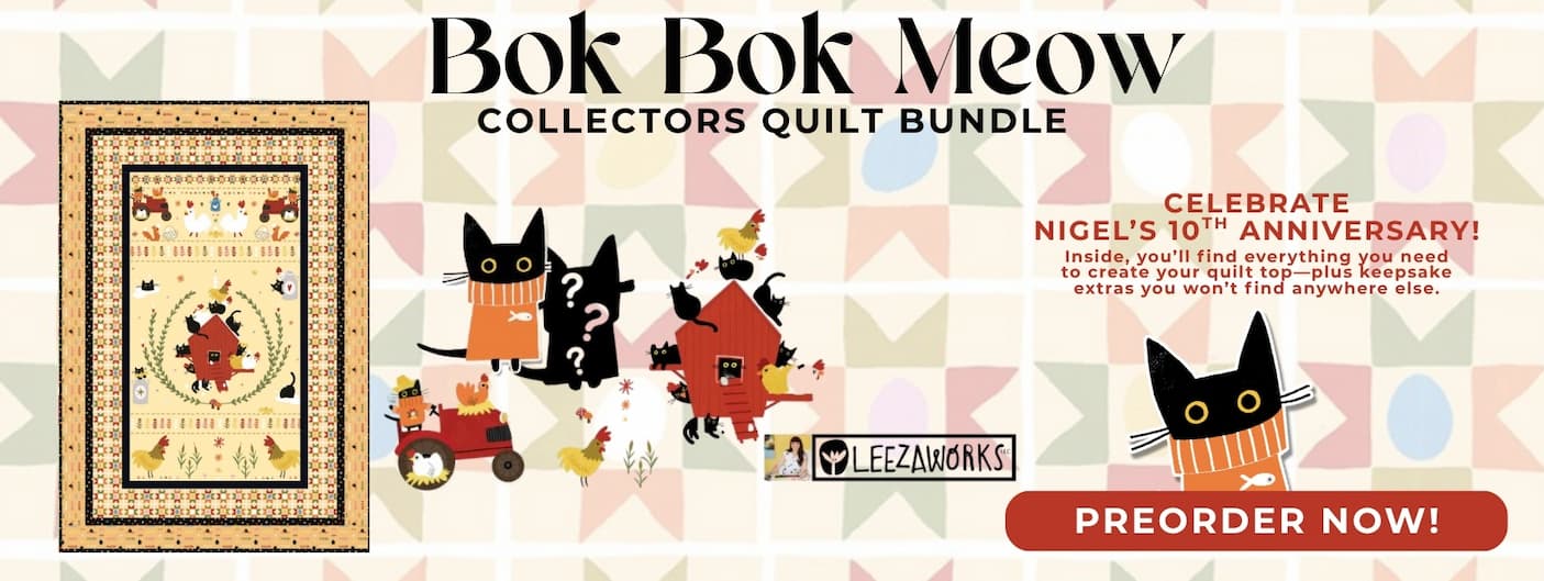BOK BOK MEOW Collectors Quilt Bundle