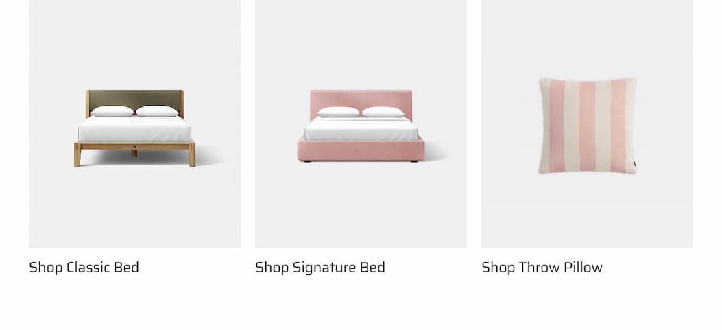 Shop Classic Bed, Signature Bed and Throw Pillow.