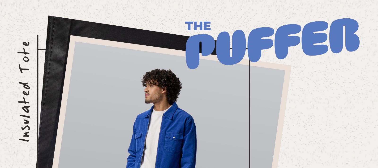 The Puffer insulated tote.