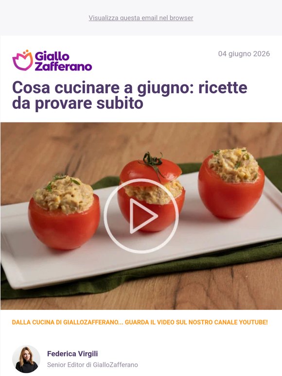 Cosa cucinare a giugno?