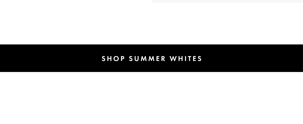 Shop Summer Whites