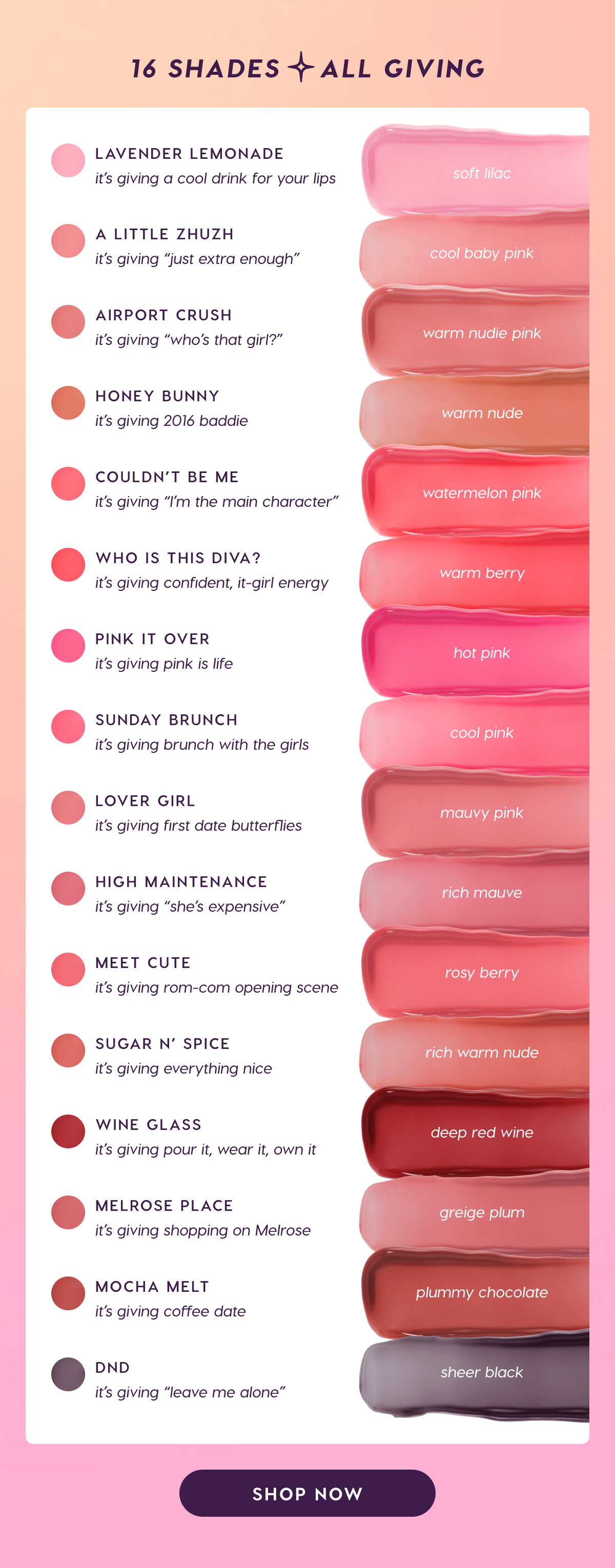 16 shades. All Giving. Shop Now