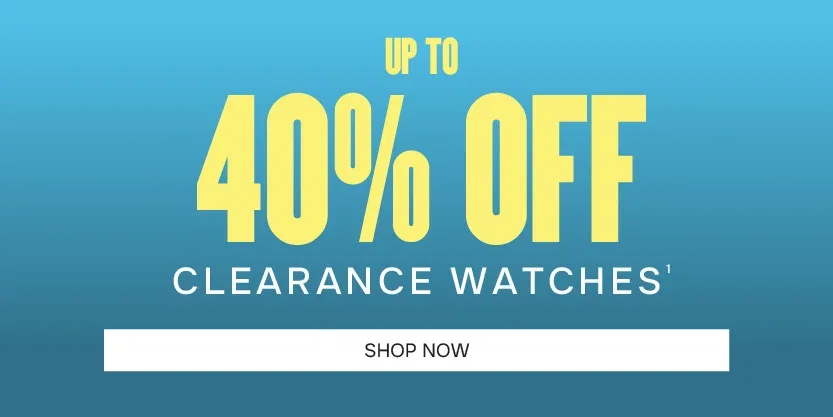 Up To 40% Off Clearance Watches