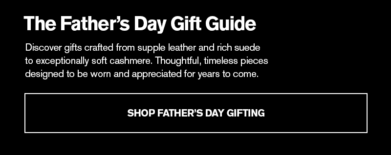 FATHER'S DAY GIFT GUIDE