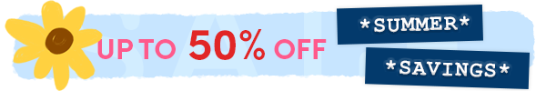 Summer Savings | Up to 50% off!