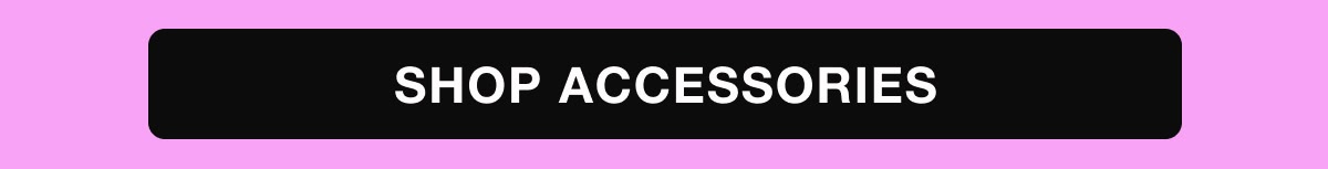 Accessories new arrivals