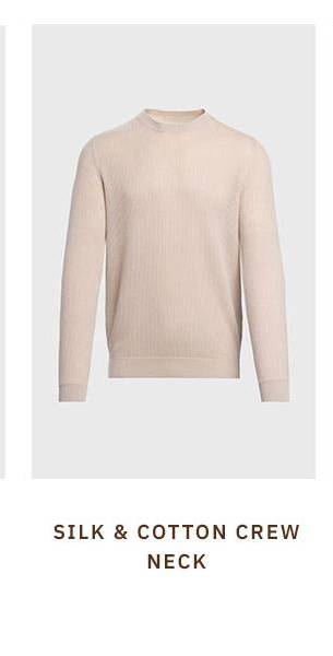 SILK & COTTON CREW NECK