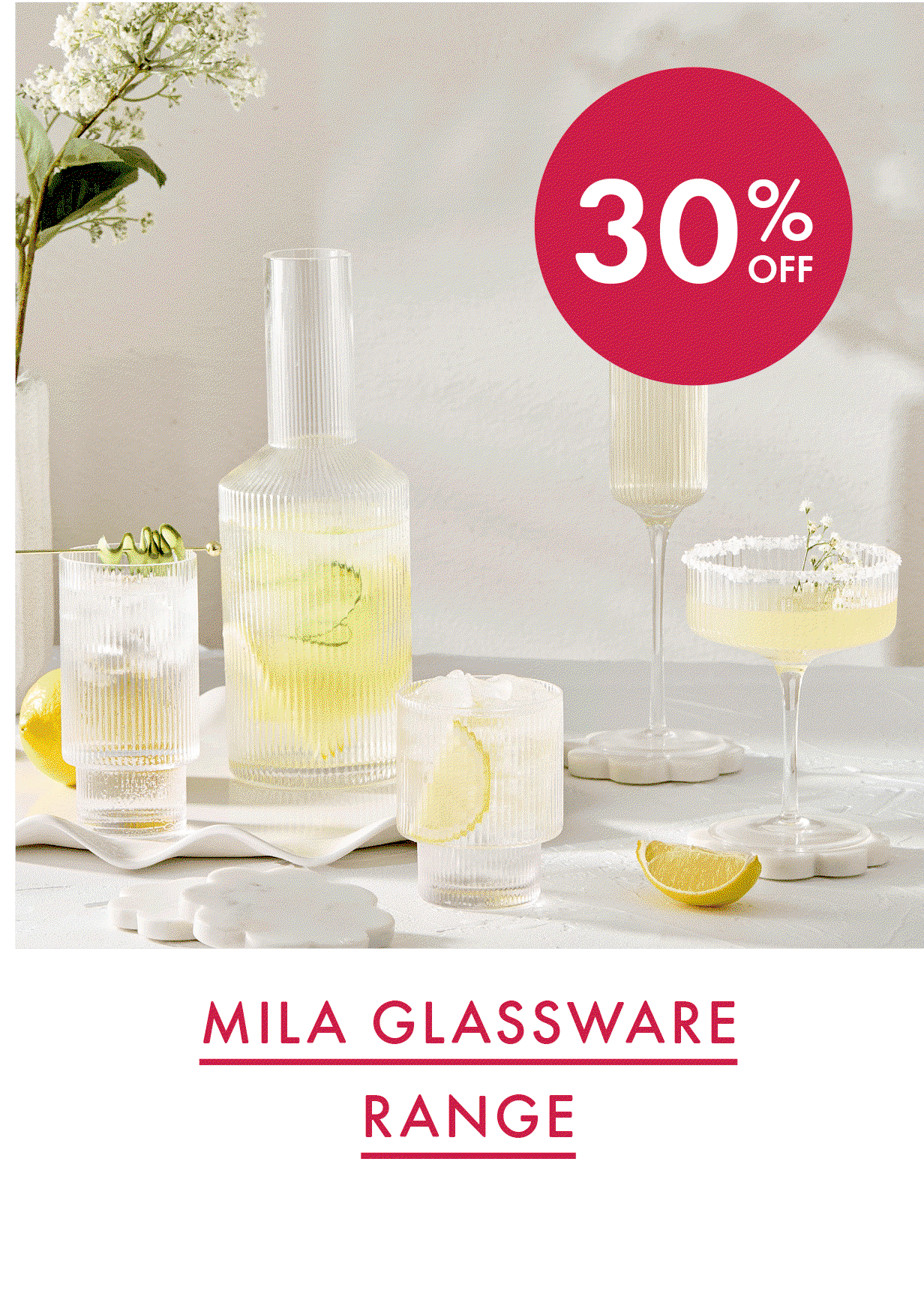 Mila Glassware Range