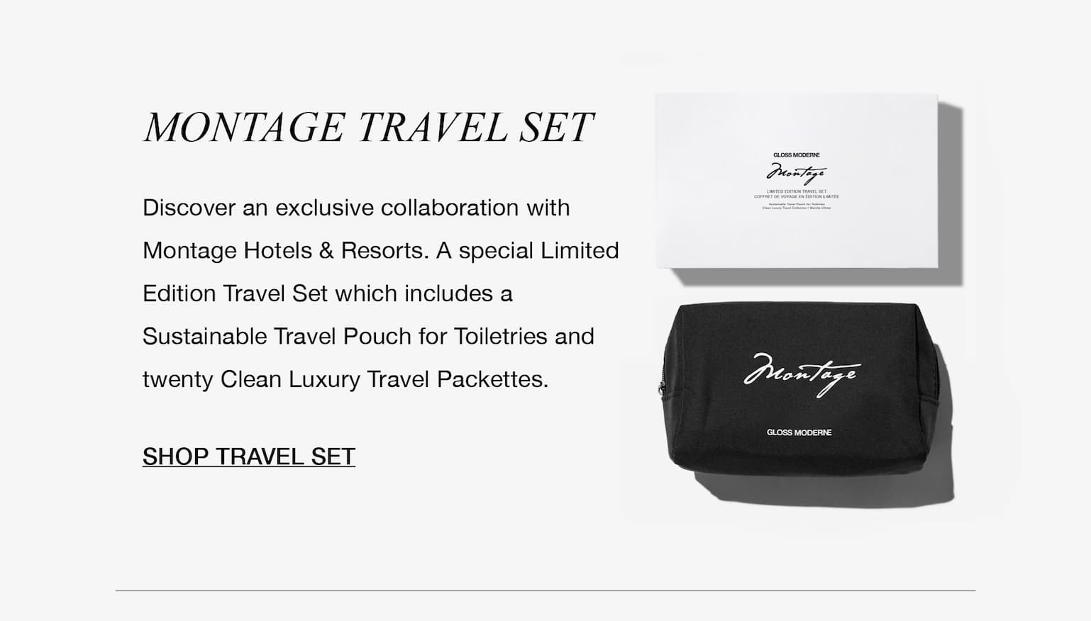 MONTAGE LIMITED EDITION TRAVEL SET - MARCHÉ ULTIME