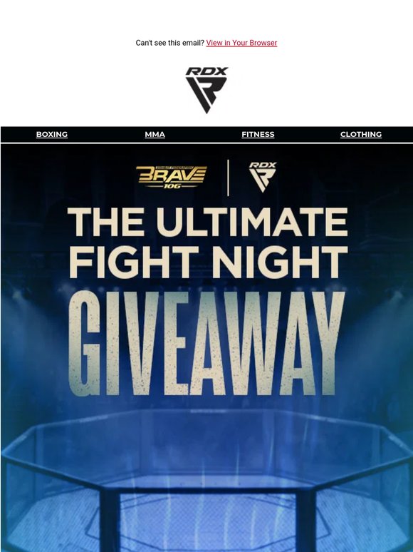 Giveaway featuring RDX x BRAVE CF 106: Fight Night just got elite