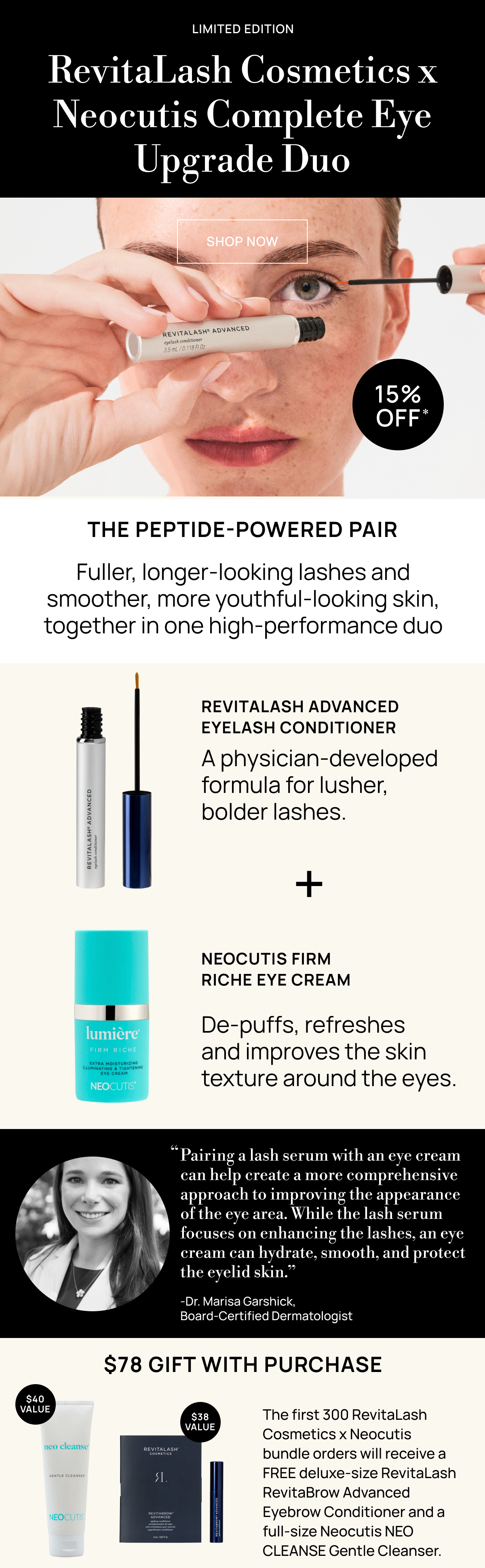 RevitaLash Advanced Lash Serum 2ml and Neocutis Lumière Firm Riche Eye Cream 15ml Bundle (Worth $225.00)