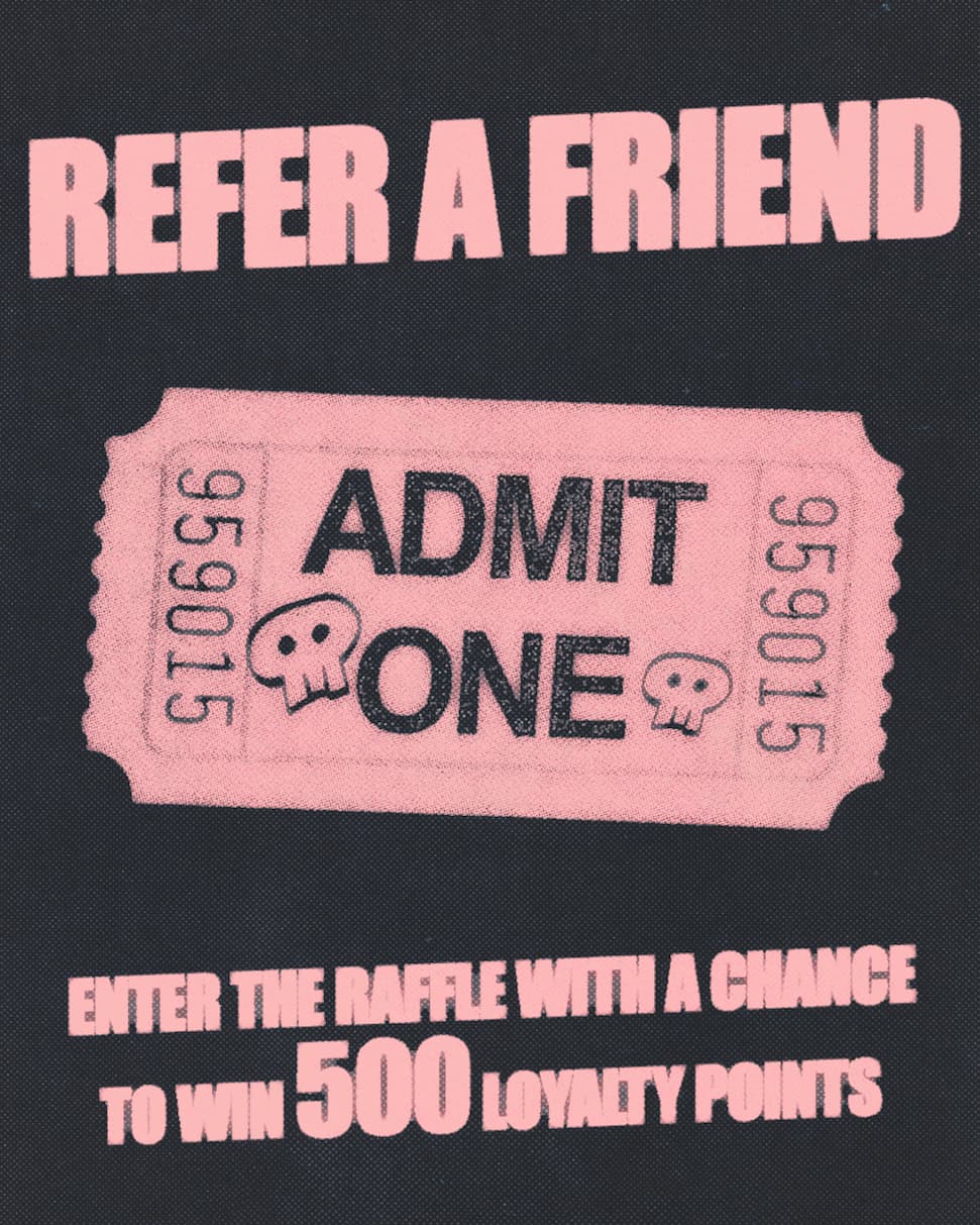 REFER A FRIEND RAFFLE