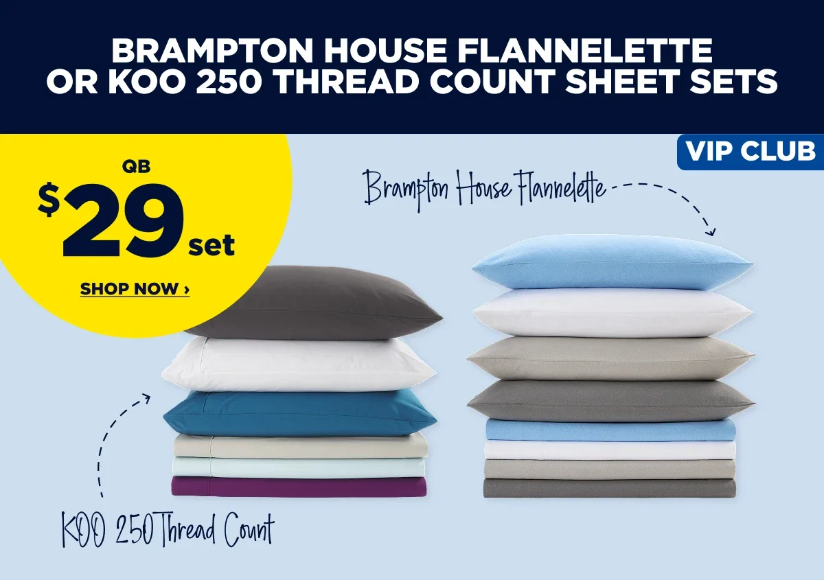 BRAMPTON HOUSE FLANNELETTE OR KOO 250 THREAD COUNT SHEET SETS