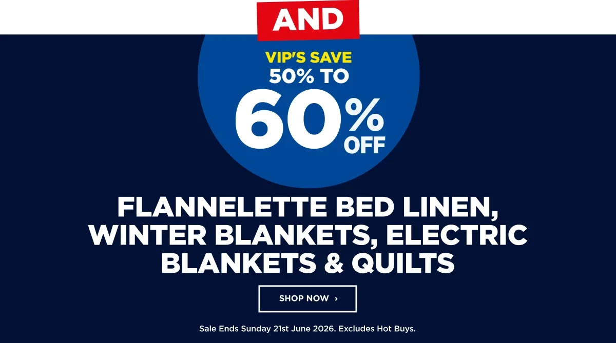 FLANNELETTE BED LINEN, WINTER BLANKETS, ELECTRIC BLANKETS & QUILTS