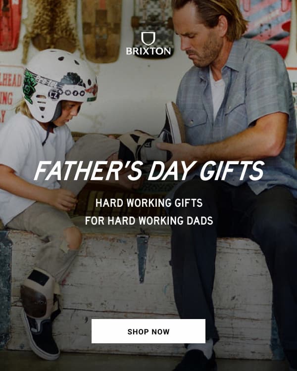 FATHER'S DAY GIFTS