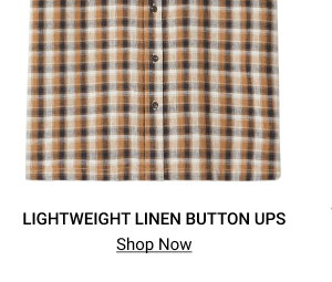 LIGHTWEIGHT LINEN BUTTON-UPS