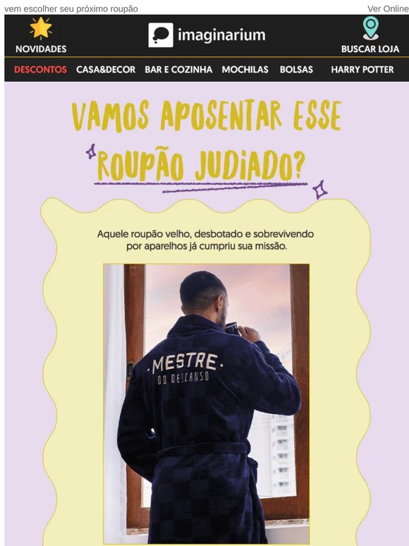 Vamos aposentar esse roupão judiado? ‍😮💨