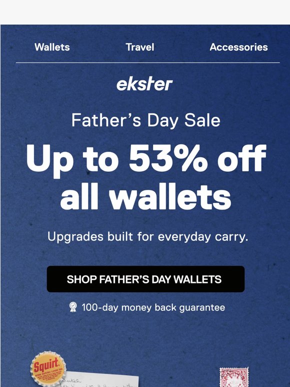 Give him the wallet he won't buy himself