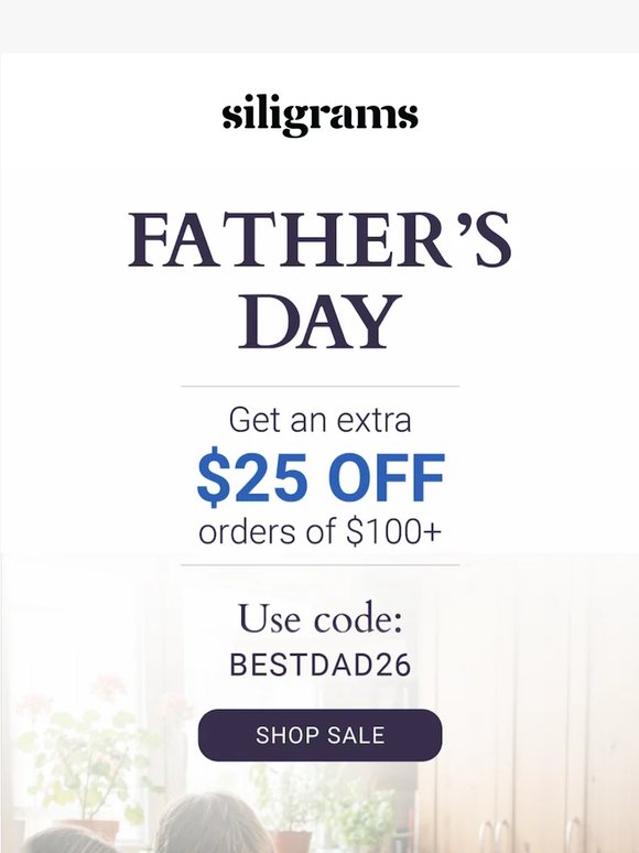 Father’s Day Sale: $25 off orders of $100+