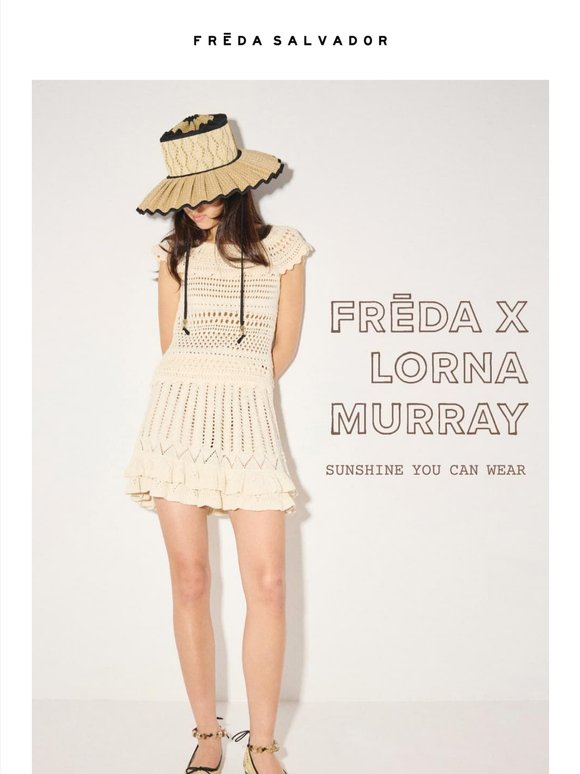 FRĒDA x LORNA MURRAY IS HERE