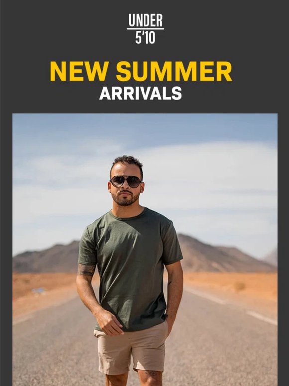 New Summer arrivals