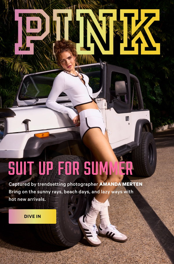 Suit Up for Summer Captured by trendsetting photographer Amanda Merten Bring on the sunny rays, beach days, and lazy ways with hot new arrivals.Dive In