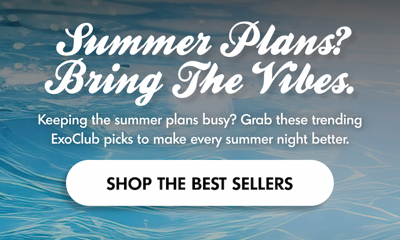 Summer Plans Ready | ExoClub