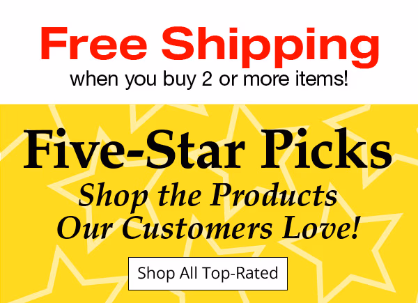 Five-Star Picks Shop the Products Our Customers Love!