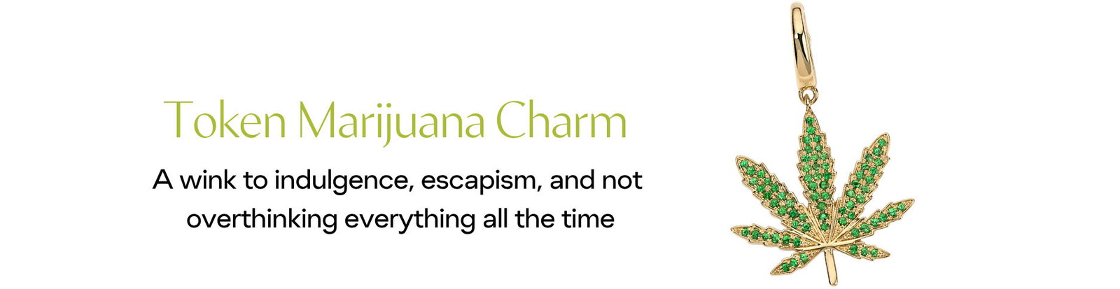 token marijuana charm