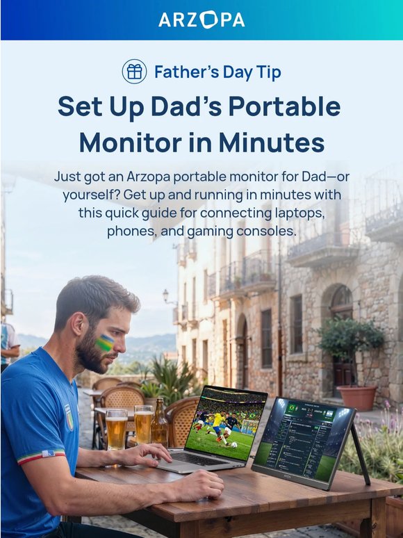 📖 Father's Day Guide: Set Up Your Arzopa Monitor in Minutes