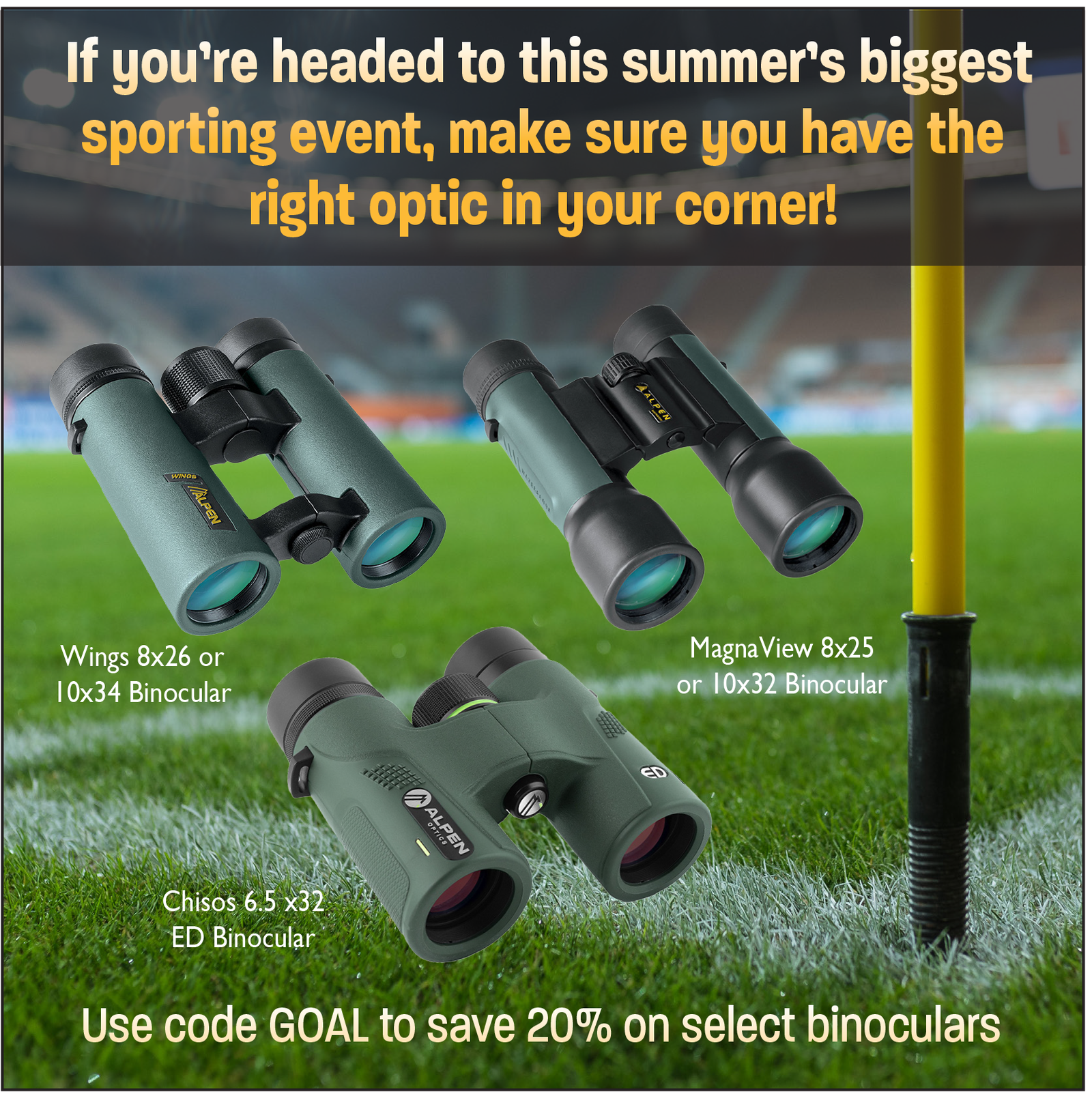 Binoculars on soccer pitch for 20% off promotion