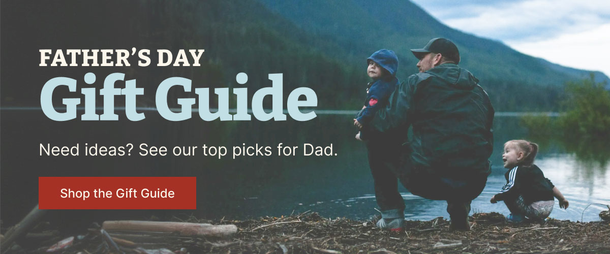 Father's Day Gift Guide | Need ideas? See our top picks for Dad. | Shop the Gift Guide