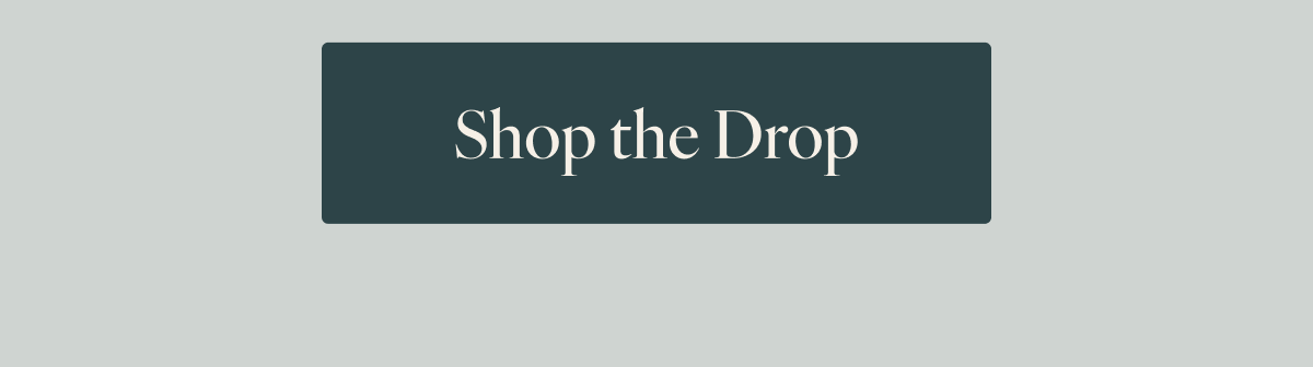 Shop the Drop
