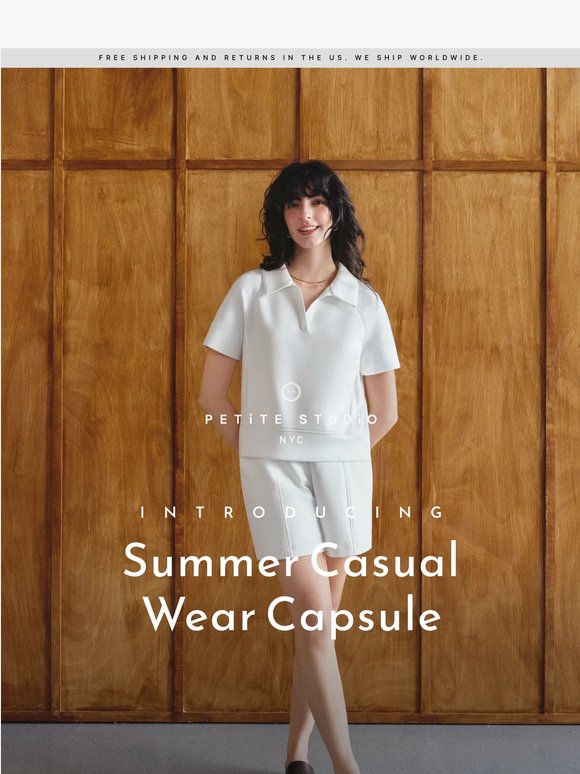 Meet the Summer Casual Wear Capsule