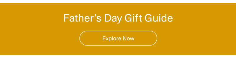 Father's Day Gift Guide