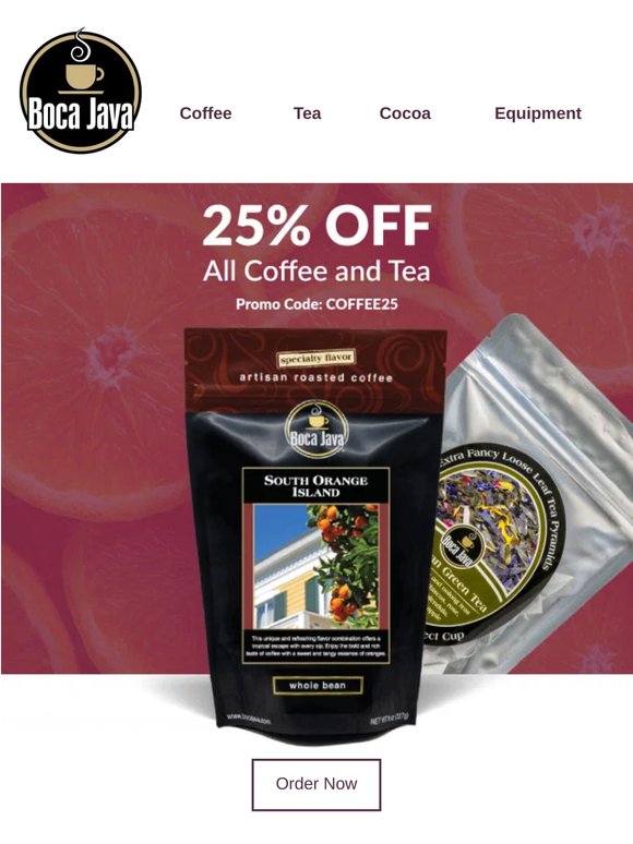 25% Off Coffee & Tea = Better Summer Days 🌴��️