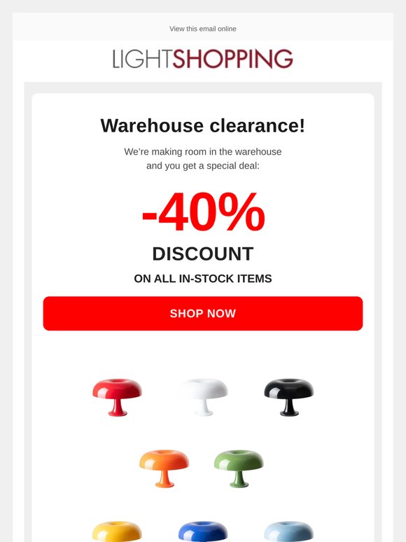 Warehouse clearance: -40% on in-stock lamps