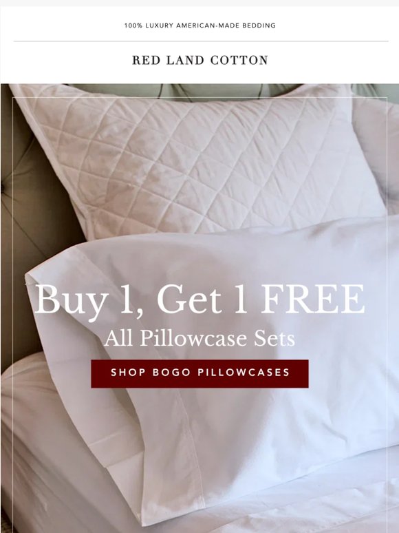 Limited Time! BOGO Pillowcases is back!
