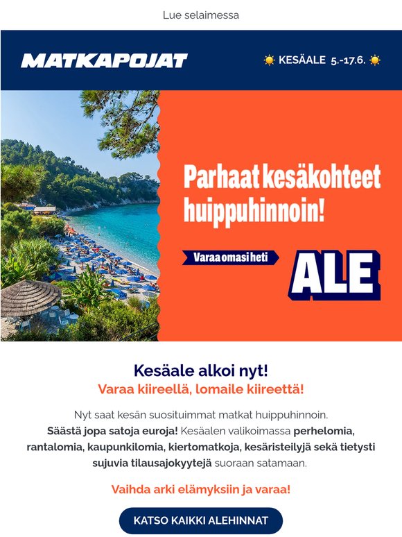 KESÄALE alkoi nyt! ☀️ Parhaat kohteet huippuhinnoin!