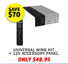 Universal Wing Kit + 12V Accessory Panel