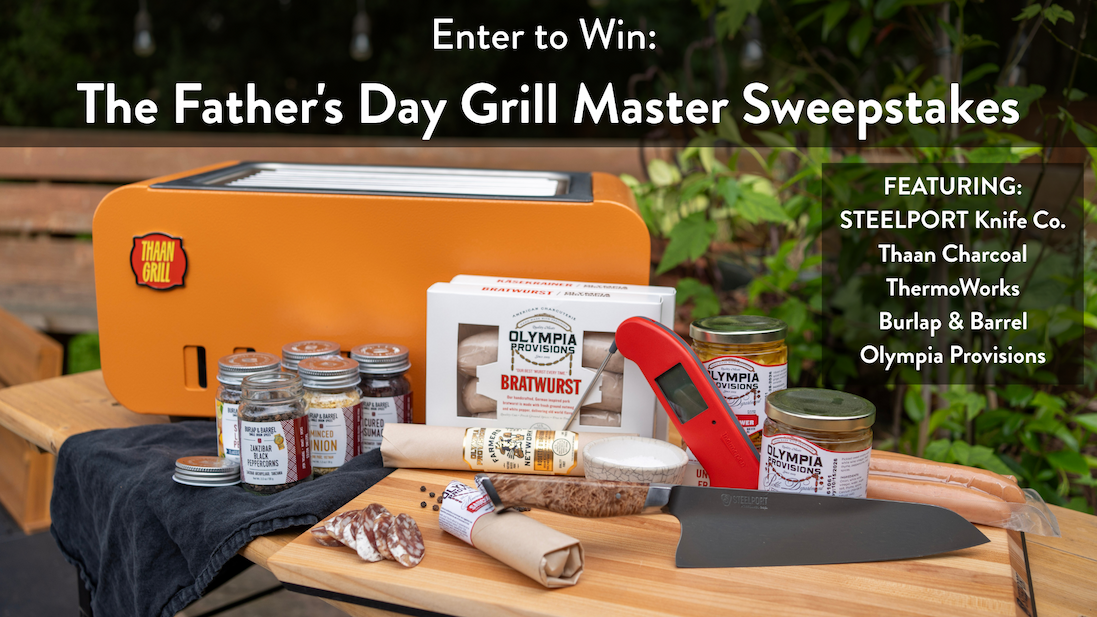 Enter to Win: The Father's Day Grill Master Sweepstakes