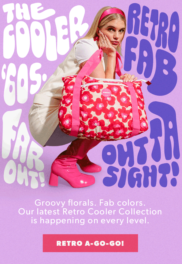 Image of woman holding Igloo Retro Collection, "Groovy florals. Fab colors. Oure latest Retro Cooler Collection is happening on every level.. Retro A-Go-Go!"