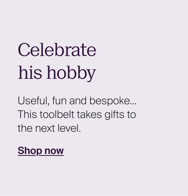 Celebrate his hobby Useful, fun and bespoke… This toolbelt takes gifts to the next level.