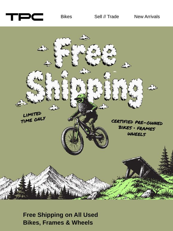 Free Shipping Starts Today—Used Bikes, Frames & Wheels
