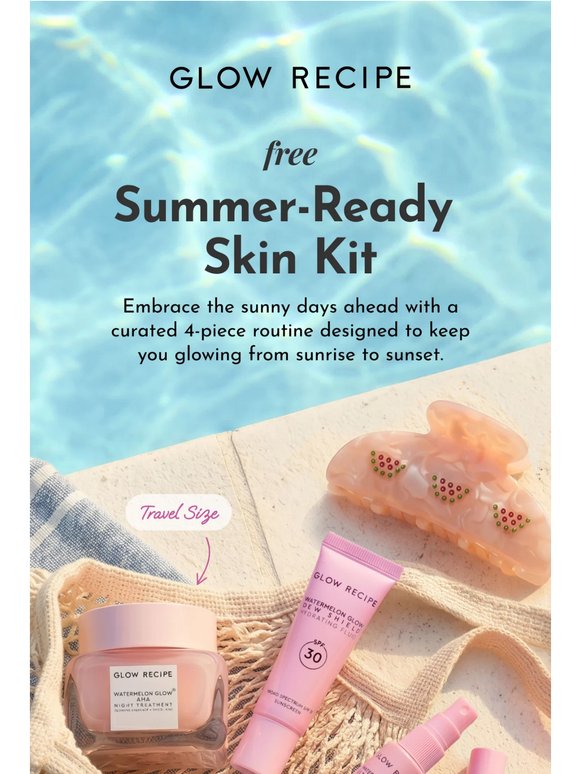 Summer-Ready Skin Essentials, On Us
